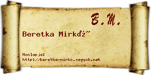 Beretka Mirkó névjegykártya